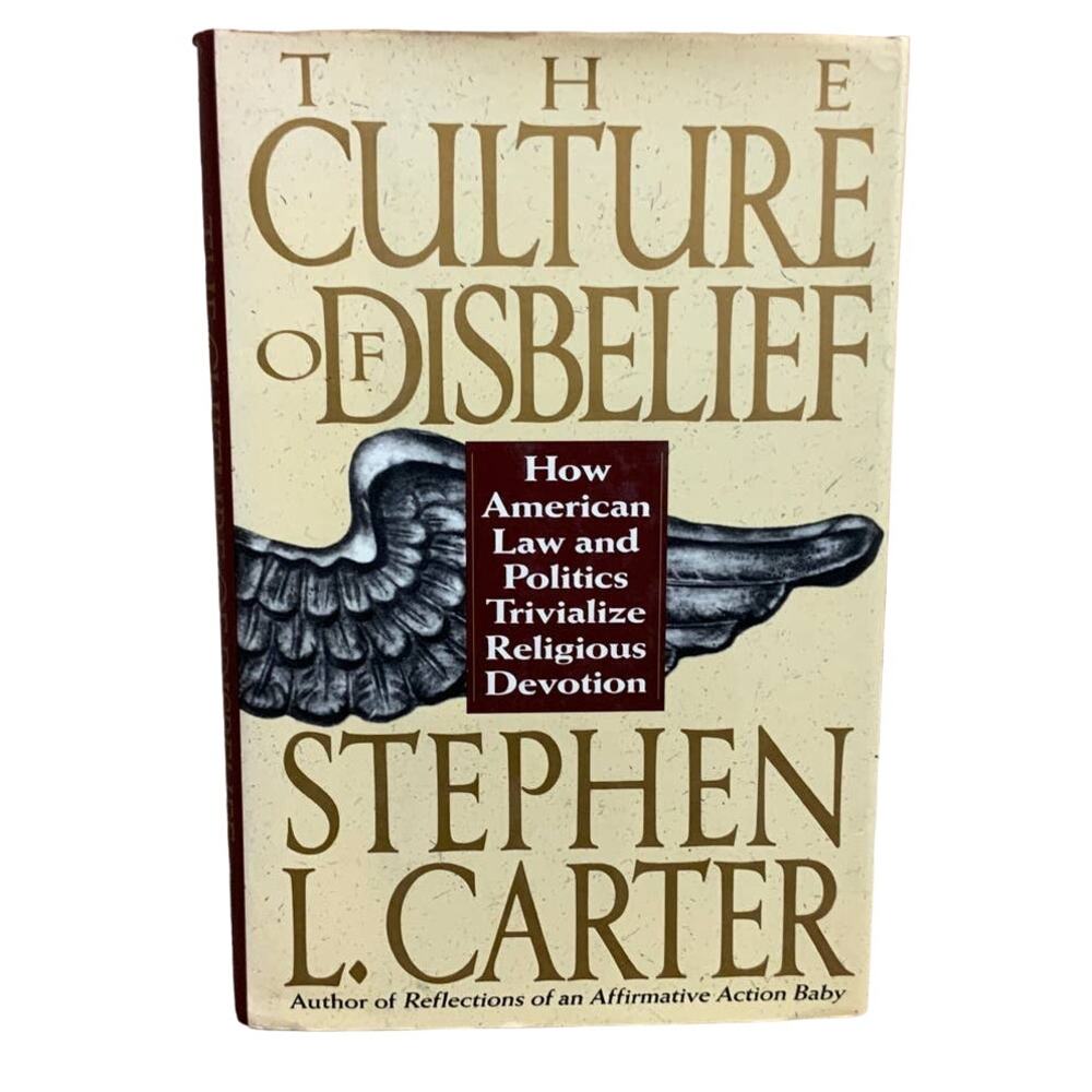 Vintage 1993 Culture Disbelief How American Law Politics Trivialize Religion